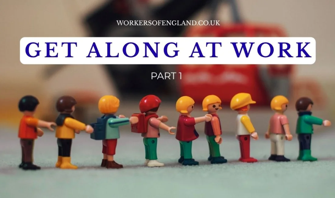 How to Build Good Working Relationships [Part 1]