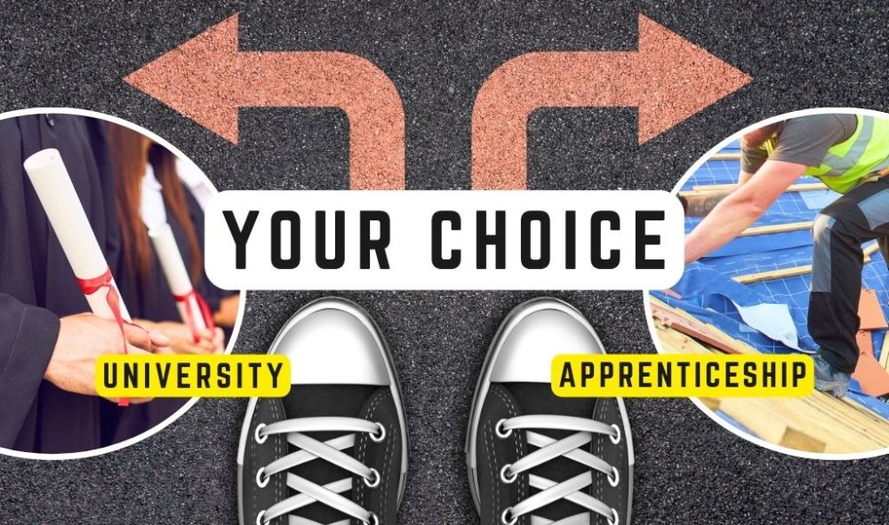 University or Apprenticeship
